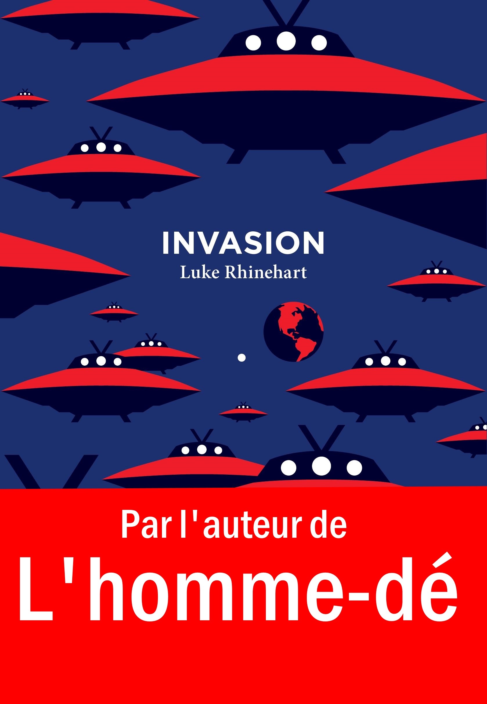 Invasion  Luke Rhinehart
