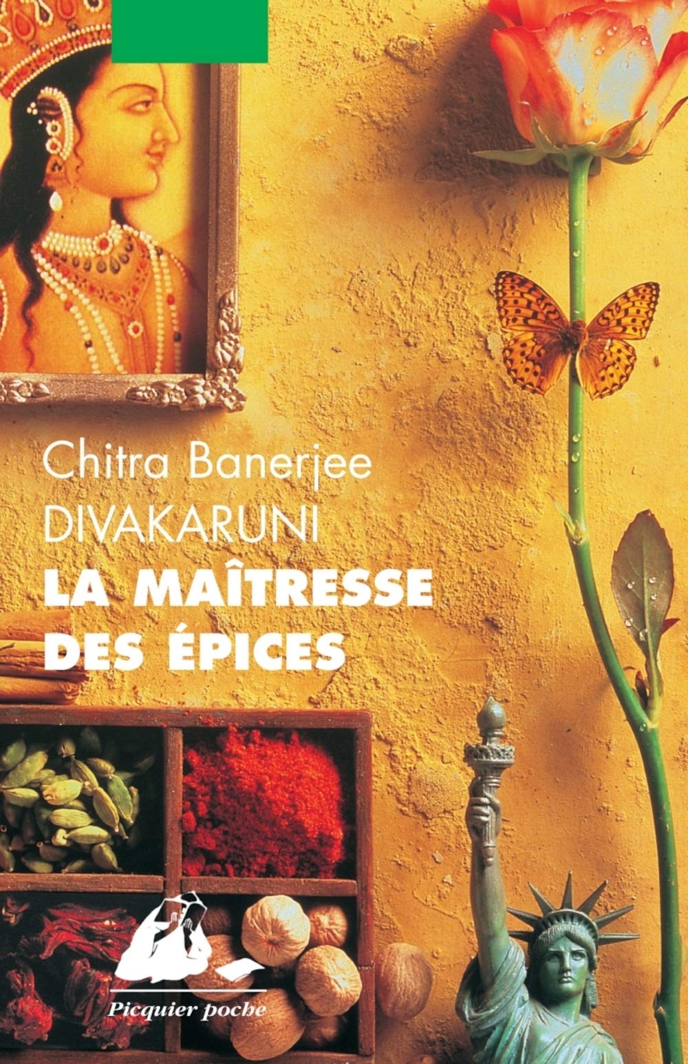 La maîtresse des épices  Chitra Banerjee Divakaruni