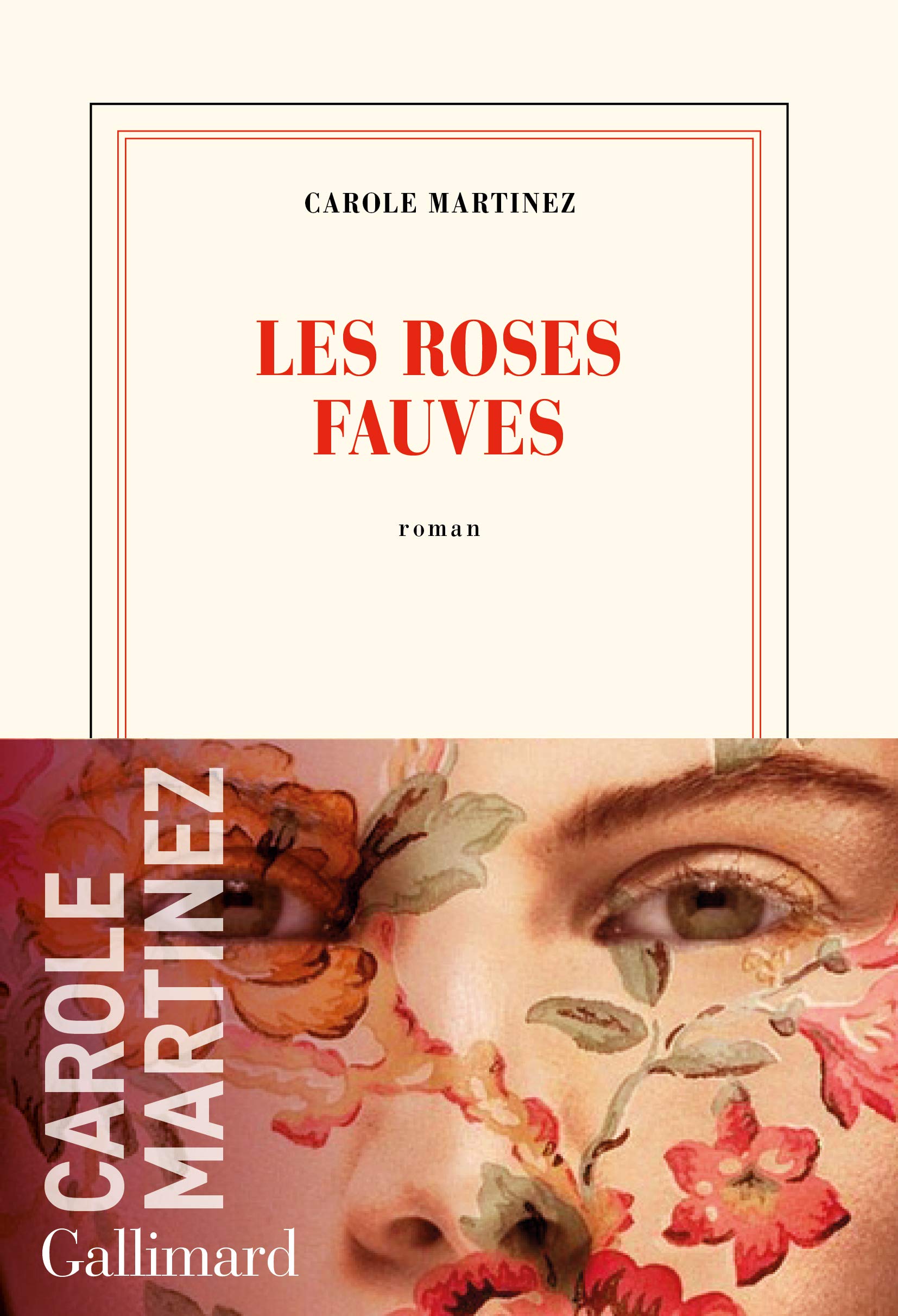 Les roses fauves  Carole Martinez